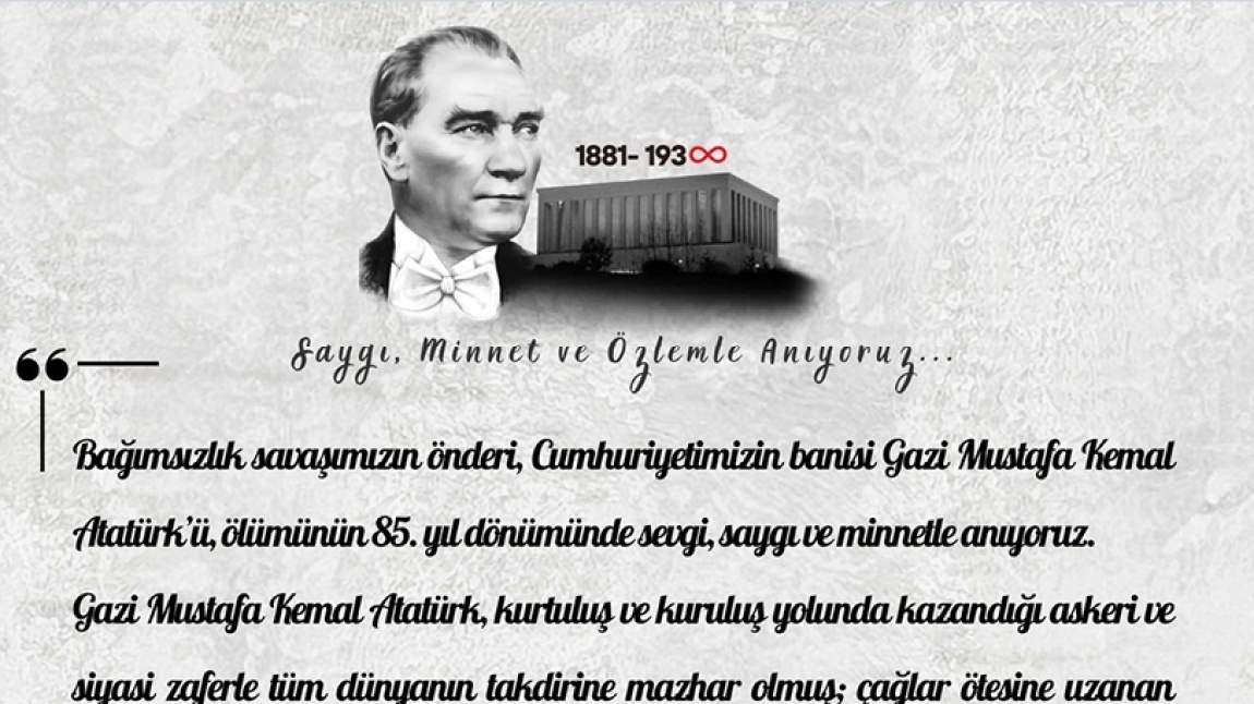 Okul Müdürümüz Sayın Feyhime ANGIN BEK'in 10 Kasım Atatürk'ü Anma Günü Mesajı